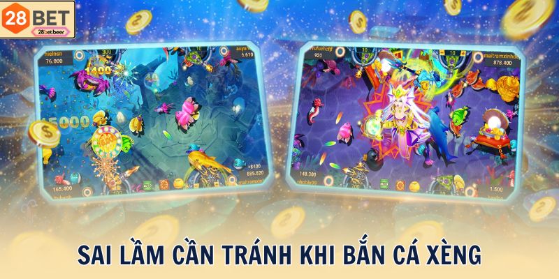 Sai lầm cần tránh khi bắn cá xèng