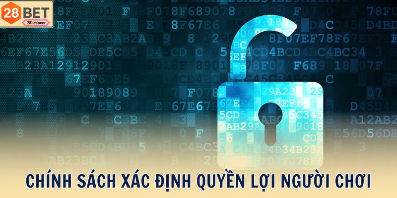 Chính sách xác định quyền lợi người chơi
