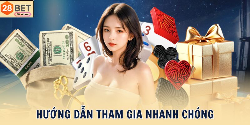 Hướng dẫn tham gia nhanh chóng